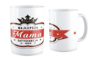 Kubek dla Mamy Najlepsza mama 100% satysfakcji