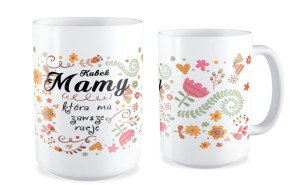 Kubek dla Mamy Kubek mamy która ma zawsze racje