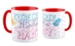 Kubek dla Mamy Kubeczek mojej kochanej mamy