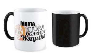 Kubek dla Mamy Mama która ogarnia wszystko