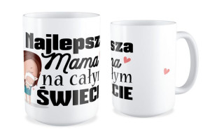Kubek dla Mamy Najlepsza mama na całym świecie