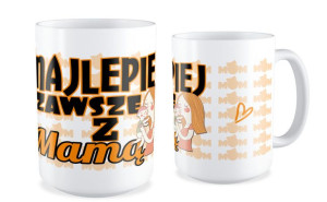 Kubek dla Mamy Najlepiej zawsze z mamą