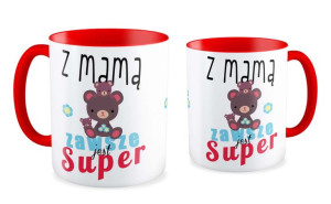 Kubek dla Mamy Z mamą zawsze jest super