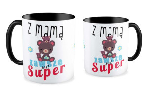 Kubek dla Mamy Z mamą zawsze jest super