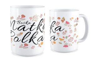 Kubek dla Mamy Boska matka polka