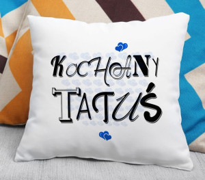 Poduszka Kochany tatuś