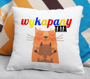 Poduszka Wykapany tata