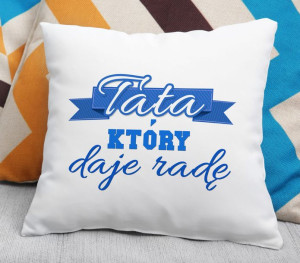 Poduszka Tata który daje radę