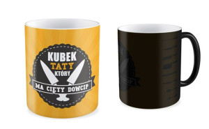 Kubek dla Taty Kubek Taty który ma cięty dowcip