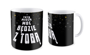 Kubek dla Taty Niech moc będzie z Tobą