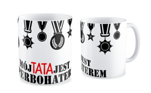 Kubek dla Taty Mój tata jest superbohaterem