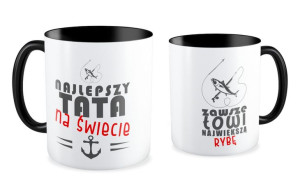 Kubek dla Taty Tata zawsze łowi największą rybę