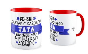 Kubek dla Taty Taty nikt nie zastąpi