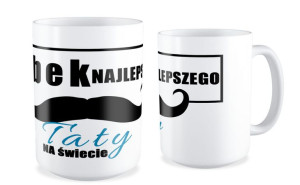 Kubek dla Taty Kubek najlepszego Taty na świecie