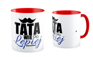 Kubek dla Taty Tata wie lepiej