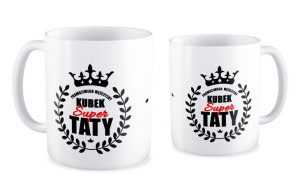 Kubek dla Taty Kubek Super Taty