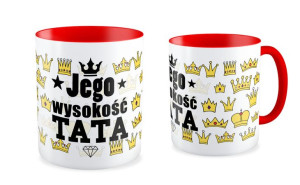 Kubek dla Taty Jego wysokość Tata