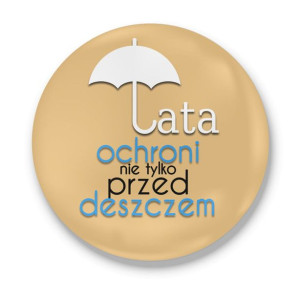 Magnes z otwieraczem z nadrukiem dla Taty Tata ochroni