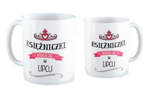 Kubek Księżniczki rodzą się w lipcu