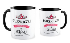 Kubek Księżniczki rodzą się w sierpniu