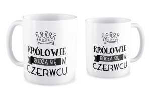 Kubek Królowie rodzą się w czerwcu