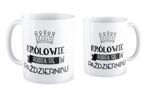 Kubek Królowie rodzą się w październiku