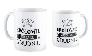 Kubek Królowie rodzą się w grudniu