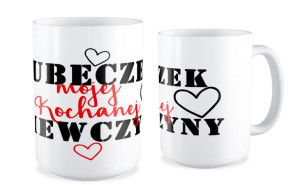 Kubek dla niej Kubeczek mojej kochanej dziewczyny
