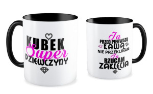 Kubek dla niej Kubek super dziewczyny #03