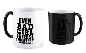 Kubek dla niej Even bad girl needs a coffe
