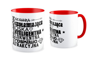Kubek dla kobiety Kochana, oszałamiająca, inteligentna