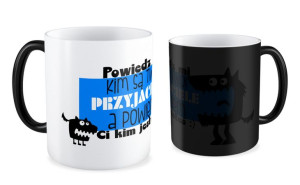 Kubek Przyjaciel powiedz kim są Twoi przyjaciele a ja powiem Ci kim jesteś
