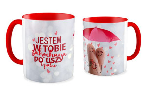 Kubek walentynkowy Jestem w Tobie zakochana po uszy