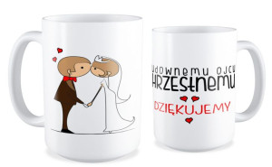Kubek Cudownemu ojcu chrzestnemu dziękujemy