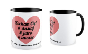 Kubek miłosny Kocham cię dzisiaj, jutro, zawsze