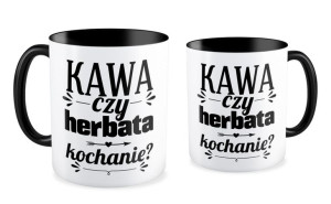 Kubek miłosny Kawa czy herbata kochanie
