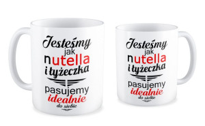 Kubek miłosny Jesteśmy jak Nutella i łyżeczka pasujemy do siebie idealnie