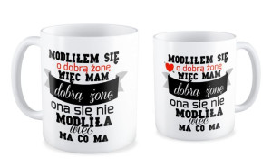 Kubek miłosny Modliłem się o dobrą żonę