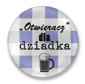 Otwieracz z nadrukiem dla Dziadka