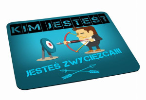 Podkładka pod myszkę Jesteś zycięzcą