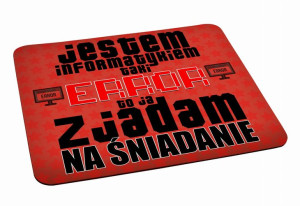 Podkładka pod myszkę Taki ERROR to ja zjadam na śniadanie