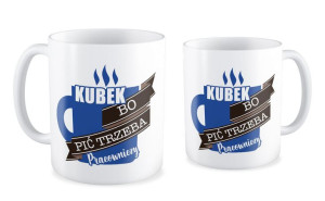Kubek dla pracownika Bo pić trzeba