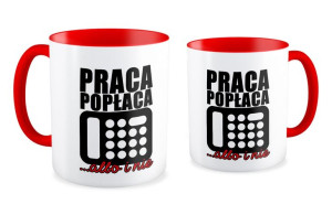 Kubek dla pracownika Praca popłaca