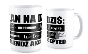 Kubek dla pracownika Plan na dziś
