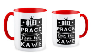 Kubek dla pracownika Olej pracę czas na kawę