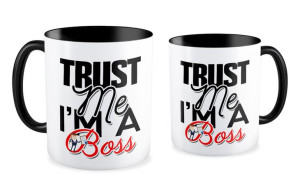 Kubek dla szefa Trust me I'm a boss