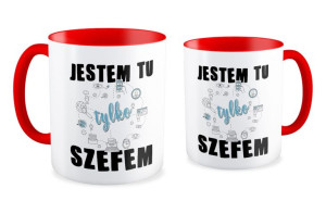 Kubek dla Szefa Jestem tu tylko szefem