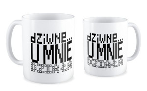 Kubek dla informatyka Dziwne u mnie działa