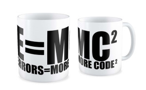 Kubek dla informatyka Errors= More Code