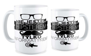 Kubek dla informatyka Nie jestem hipsterem